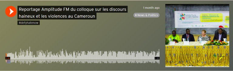 Amplitude FM : Ouverture du Colloque sur les discours de haine à Yaoundé